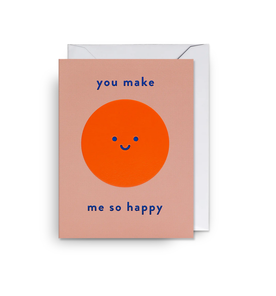 A small pink card by Lagom Design with a smiley face and the message 'You make me so happy'
