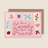 'To A Lovely Friend' Greetings Card