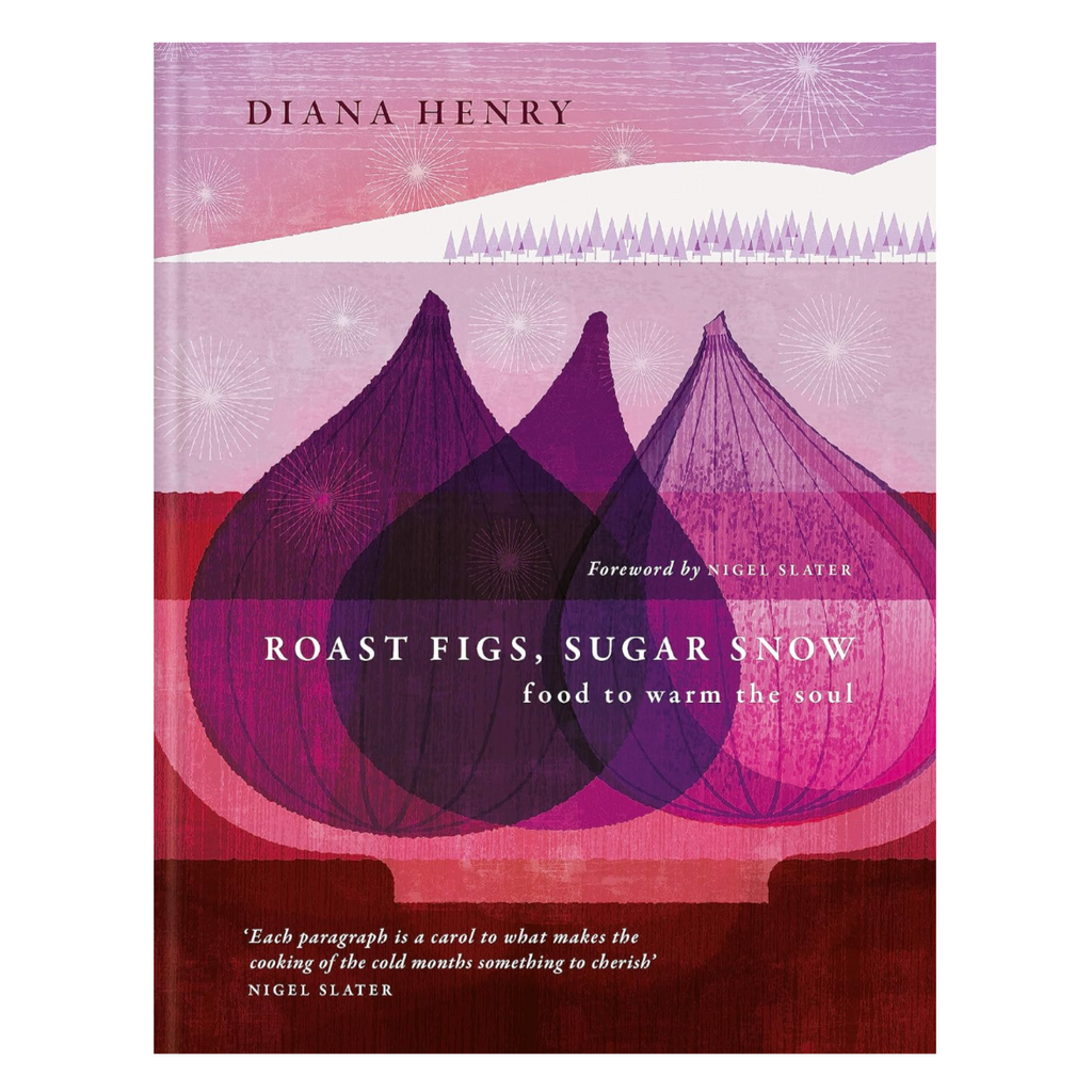 'Roast Figs, Sugar Snow' Recipe Book