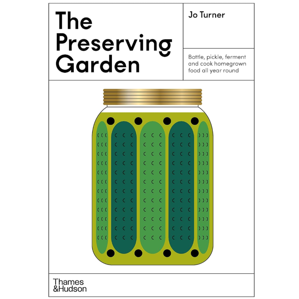 'The Preserving Garden' Book