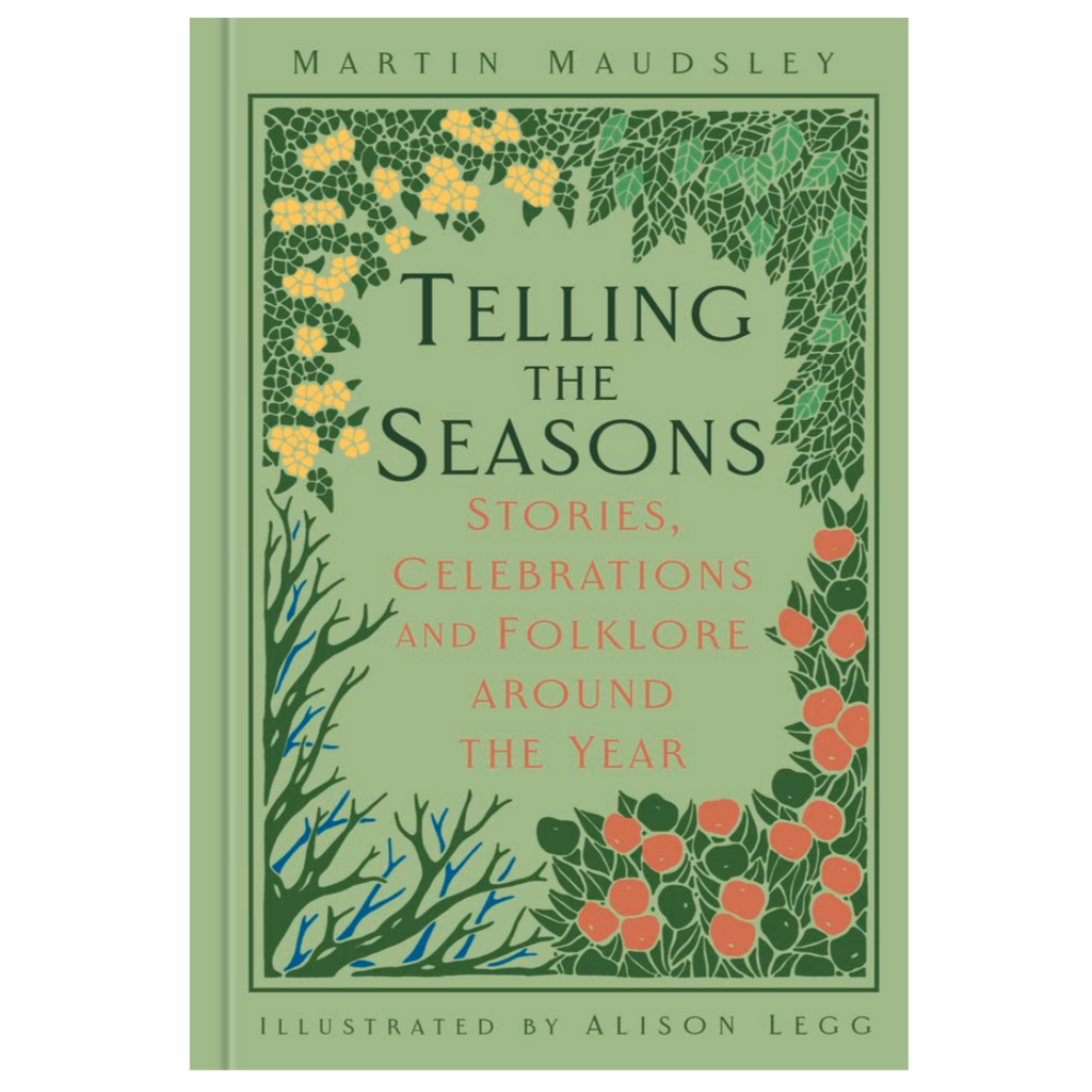 'Telling the Seasons: Stories, Celebrations and Folklore around the Year' Book