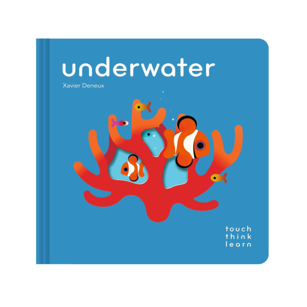 Book cover of 'underwater' by Xavier Deneux with colorful coral and fish illustration on a blue background.